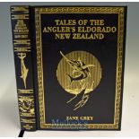 Fine Grey^ Zane Ltd Ed signed - ‘Tales of the Angler’s Eldorado New Zealand’ – signed by author’s