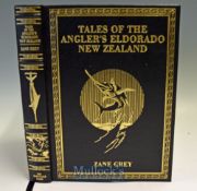 Fine Grey^ Zane Ltd Ed signed - ‘Tales of the Angler’s Eldorado New Zealand’ – signed by author’s