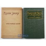 Slossum Annie- Trumbull ‘Fishin’ Jimmy’ N.Y. 1889 2nd ed original cloth together with Dr Johnson