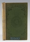 Colquhoun^ John ‘Rocks and Rivers’ London 1849^ 1st ed original green cloth binding with book