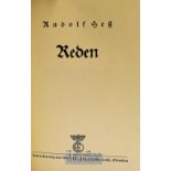 Germany - Rudolf Hess Reden Signed 1938 Book – first edition, with hand written inscription to