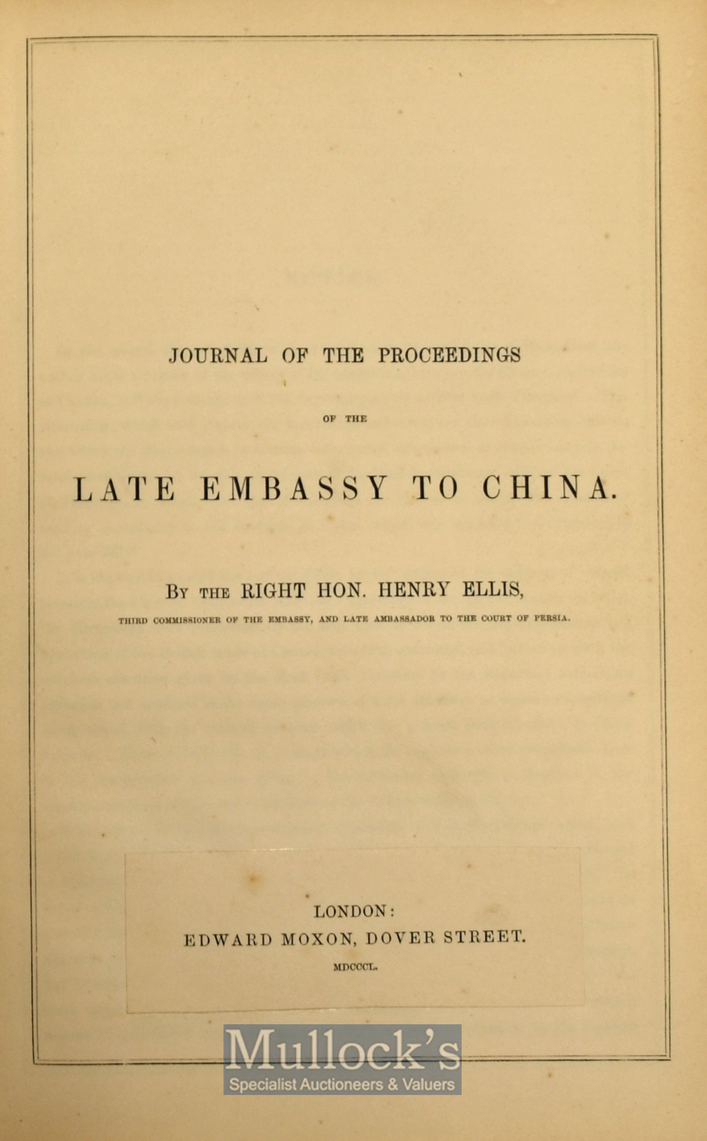 China - Journal of The Proceedings Of The Late Embassy to China by The Right Hon. Henry Ellis, - Image 2 of 2