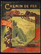 Switzerland - Hommage Du Chemin De Fer Du St. Gothard. Swisse 1892 Publication An impressive 30 page