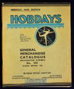 Hobdays General Merchandise Catalogue. Abridged War Edition Winter 1940 - A 128 page scarce war time