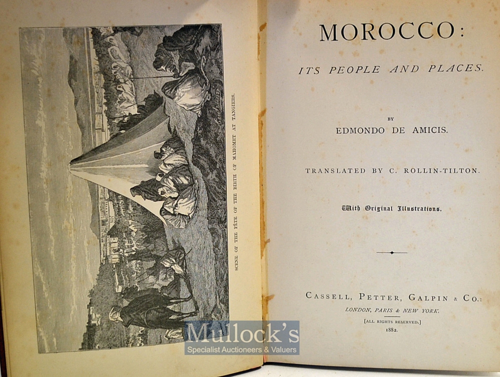 Morocco It’s People and Places by Edmondo de Amicis 1882 Book An interesting 392 page book with over - Image 2 of 3