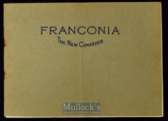 Cunard Liner ‘The New Franconia’ Promotional Brochure 1923 an impressive 16 page publication, 18