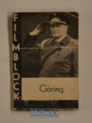 WWII Herman Göring ‘Filmblock’ Flciker Book depicts him saluting, in black and white, crease to