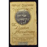 Aviation - The London Aerodrome, “The Aerial Derby” Hendon, Saturday 20th September 1913 Official