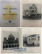 India & Punjab - Photographic book on Sikh shrines in West Pakistan 'Sikh Shrines in West