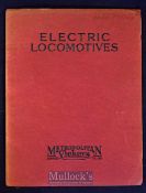 Metropolitan Vickers. Electric Locomotives. 1920s Publication - A fine 40 page publication with over