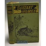 New Zealand - Distant Homes Or The Graham Family In New Zealand by J.E. Aylmer, 1886 Book First