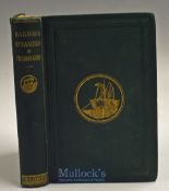 Shipping - Railways, Steamers and Telegraphs 1867 Book - First Edition. A 326 page book with 10 full