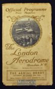 Aviation - The London Aerodrome^ “The Aerial Derby” Hendon^ Saturday 20th September 1913 Official