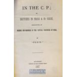 In The C. P. Or^ Sketches In Prose & In Verse Descriptive Of Scenes And Manners In The Central