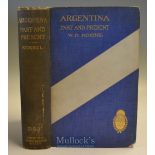 1912 Argentina Past And Present Book by W. H. Koebel A large 455page book with over 80