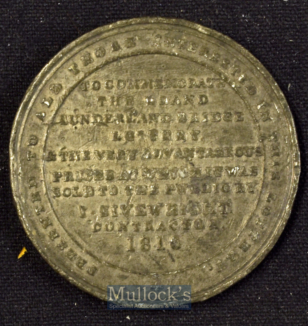 Sunderland Bridge Lottery 1816 Medallion - issued to promote this Lottery. Obverse; View of the - Image 2 of 2