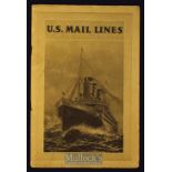 U.S. Mail Lines Early 1920s Publication - An impressive 24 page publication 21 photographs of 3 of