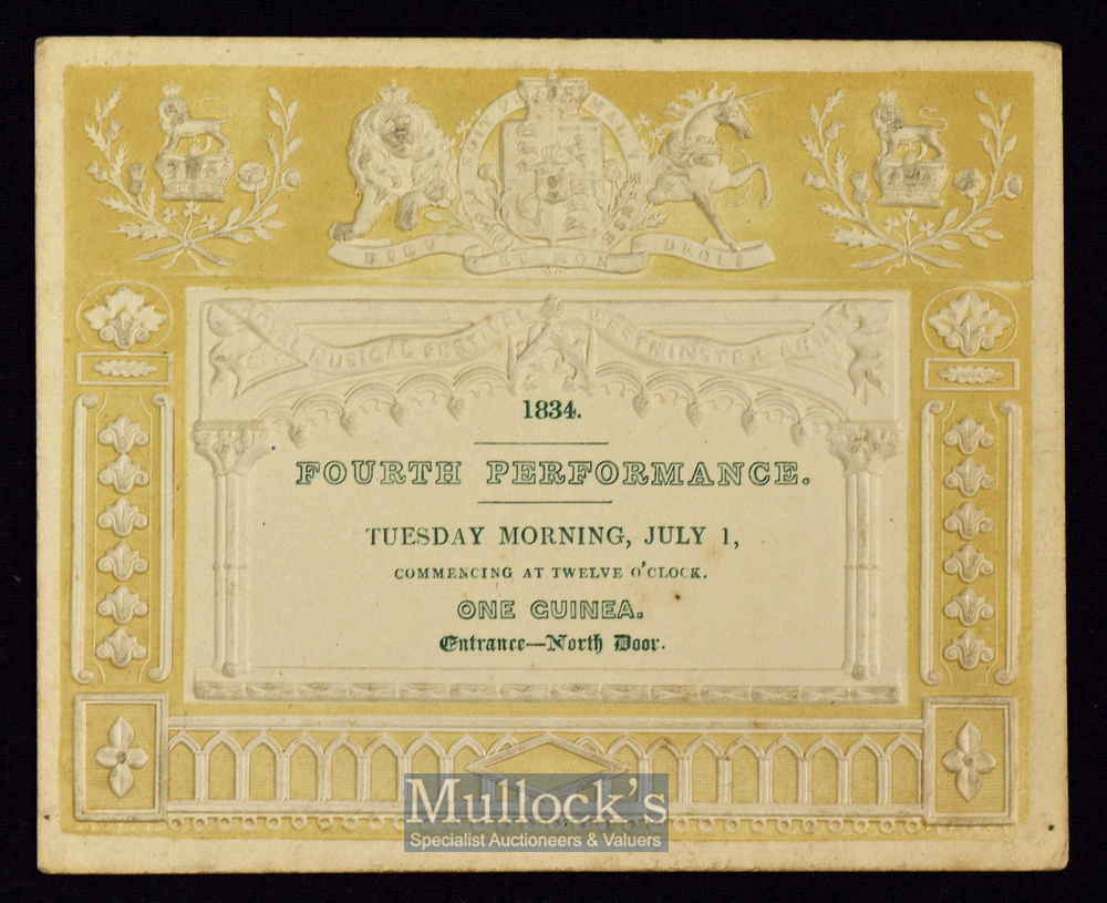 Royal Musical Festival at Westminster Abbey July 1st 1834 One Guinea Ticket - An impressive two