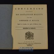 Russia - Convention Between His Britannic Majesty And The Empress Of Russia 1793 An 8 page
