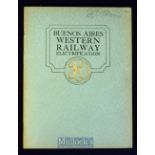 Argentina - Buenos Aires Western Railway Electrification Early 1930s Publication - A large 31 page