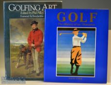 Golfing Art and Golf History Books (2) Phil Pilley (Ed) - “Golfing Art” c1988 in the original dust