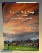 Simmonds^ Gordon G - “The Walker Cup 1922-1999 – Golf’s Finest Contest” 1st ed ’00 ltd edition no.