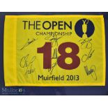 2013 Muirfield Official Open Golf Championship signed 18th Hole Pin - signed by 8 players to incl