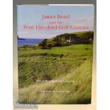 Moreton^ John F & Iain Cumming - “James Braid and his Four Hundred Golf Courses” 1st ed 2013 publ’