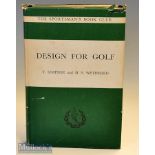 Wethered^ H N & Simpson^ T - “Design For Golf” publ’d 1952 by the Sportsman’s Book Club c/w dust