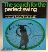 Cochran^ Alistair and Stobbs^ John -- “The Search for the Perfect Swing” 1st ed 1968 c/w dust jacket