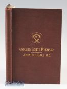 Dougall^ J – Angling Songs and Poems^ published Glasgow 1901^ illustrated^ good in original brown