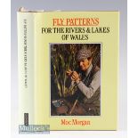 Moc Morgan – Fly Patterns for the Rivers and Lakes of Wales^ 1984 1st edition^ fine in dust