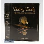 Turner^ Graham (Signed) – Limited Edition Fishing Tackle The Ultimate Collector’s Guide inscribed ‘