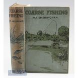 Sheringham^ H T – Coarse Fishing^ 1912 1st edition^ with adverts and 42 illustrations in original
