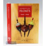 Rare - Della^ Mura^ Jeff (Signed) – Hooked on Floats 1860-1960 A Collector’s Companion 2012 by Timbo