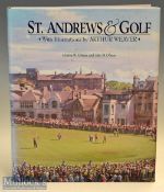 Olman^ Morton W^ John Olman and Arthur Weaver fully signed – “St Andrews & Golf - With Illustrations