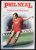 Signed Phil Neal Testimonial Brochure Liverpool and England signed to front ‘To David^ Best Wishes