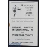 1950/51 Stockport County v England Amateur International XI Football Programme date 25 Nov^ team