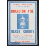 1946 FA Cup Final Charlton Athletic v Derby County Souvenir Football Programme printed by Ros^ in