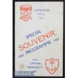 1953 Camborne v Crawshay’s Welsh XV Special Rugby Programme: Big souvenir ‘labour of love’ issue.