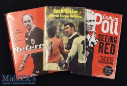 2x Referee Signed Football Books to include Graham Poll^ Seeing Red^ David Elleray Referee and