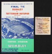 1962 FA Cup Final Burnley v Tottenham Hotspur Football Programme and Match Ticket date 5 May at