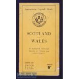 1949 Scotland v Wales Rugby Programme: Spine intact and very acceptable despite the odd nick and