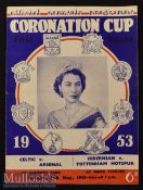 1953 Coronation Cup Quarter Finals Double Issue Football Programme date 11 May Celtic v Arsenal