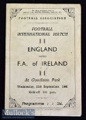 1949 England v FA of Ireland International football programme date 21 Sept at Goodison Park^ light
