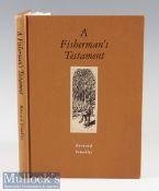 Venables, Bernard - “A Fisherman’s Testament” ltd ed reprint of the original 1949 - published by The