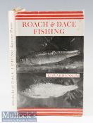 Ensom, Edward – “Roach & Dace Fishing” 1st ed 1953 – six plates and 34 line illustrations – c/w