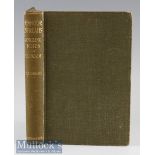 Wade, Claude F – “Exmoor Streams - Notes and Jottings with Practical Hints for Anglers” 1903 ltd ed.