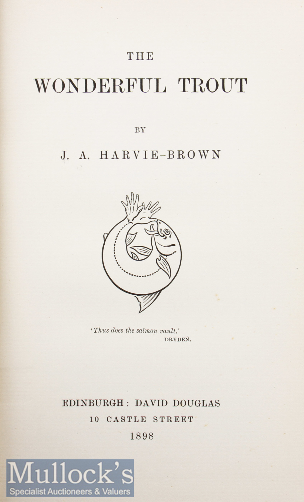 Harvie-Brown – The Wonderful Trout^ 1898^ very good in original green cloth binding. - Image 2 of 2