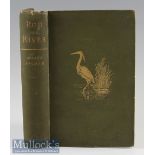 Fisher^ Major A T – Rod and River^ or Fly Fishing for Salmon^ Trout and Grayling^ London 1892^ in